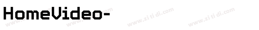HomeVideo字体转换