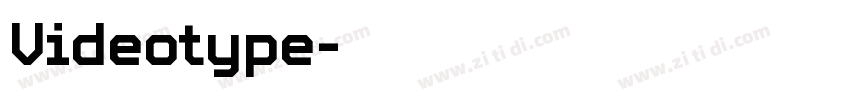Videotype字体转换