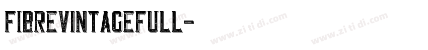 FibreVintageFull字体转换