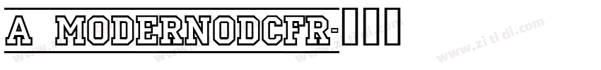 a_ModernoDcFr字体转换