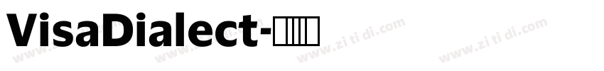 VisaDialect字体转换 VisaDialect字体转换
