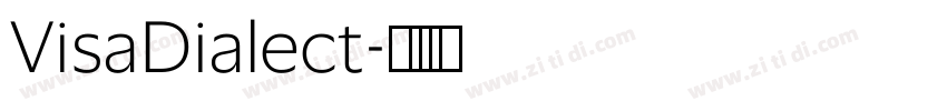 VisaDialect字体转换 VisaDialect字体转换
