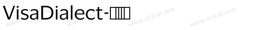 VisaDialect字体转换 VisaDialect字体转换