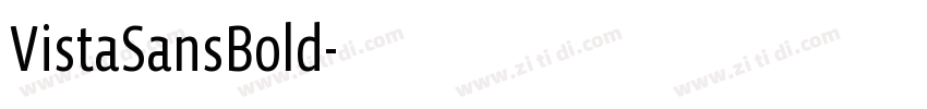 VistaSansBold字体转换 VistaSansBold字体转换