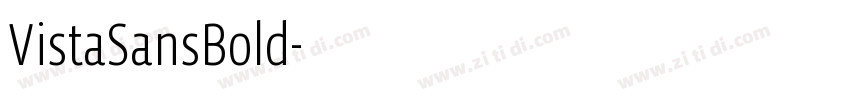 VistaSansBold字体转换 VistaSansBold字体转换