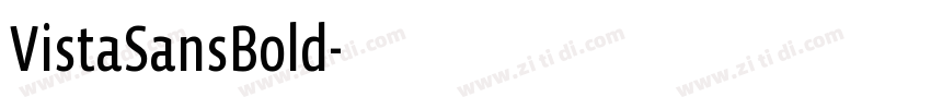 VistaSansBold字体转换 VistaSansBold字体转换