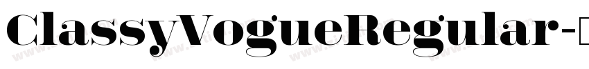 ClassyVogueRegular字体转换