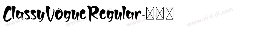 ClassyVogueRegular字体转换