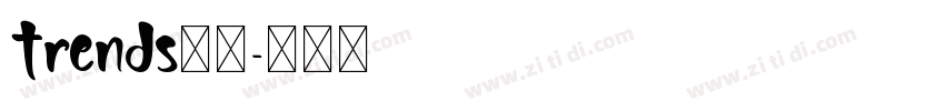 Trends字体字体转换