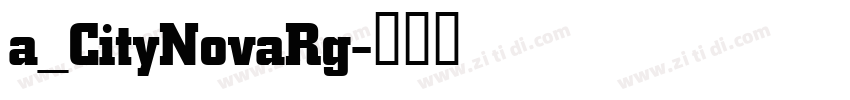 a_CityNovaRg字体转换