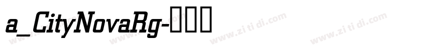 a_CityNovaRg字体转换