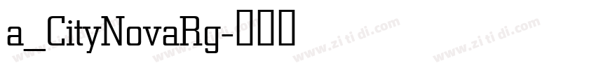 a_CityNovaRg字体转换