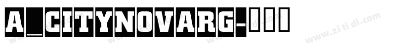 a_CityNovaRg字体转换