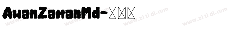 AwanZamanMd字体转换