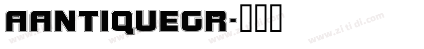 AAntiqueGr字体转换