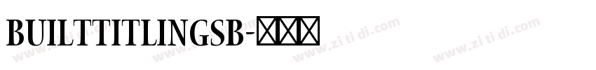 BuiltTitlingSb字体转换 BuiltTitlingSb字体转换