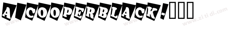 a_CooperBlack字体转换
