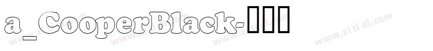 a_CooperBlack字体转换