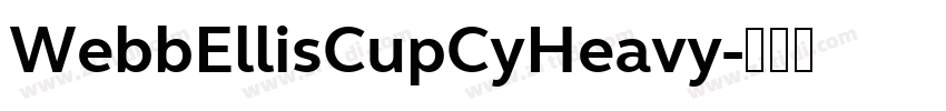 WebbEllisCupCyHeavy字体转换