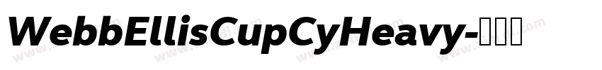 WebbEllisCupCyHeavy字体转换