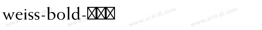 weiss-bold字体转换
