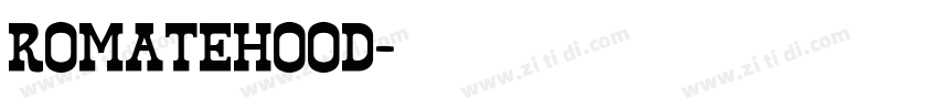 RomateHood字体转换