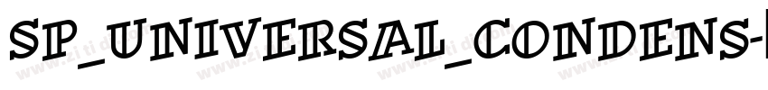 SP_Universal_Condens字体转换