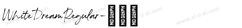 WhiteDreamRegular字体转换