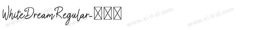 WhiteDreamRegular字体转换