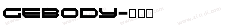 GEBODY字体转换