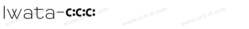 Iwata字体转换