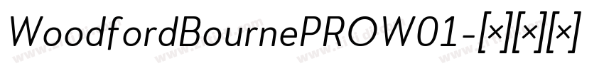 WoodfordBournePROW01字体转换