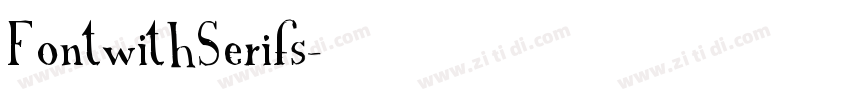 FontwithSerifs字体转换