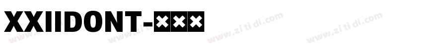 XXIIDONT字体转换