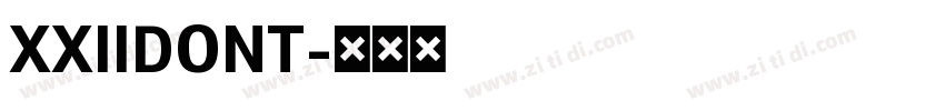 XXIIDONT字体转换
