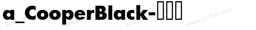 a_CooperBlack字体转换