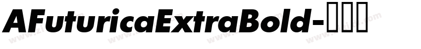 AFuturicaExtraBold字体转换
