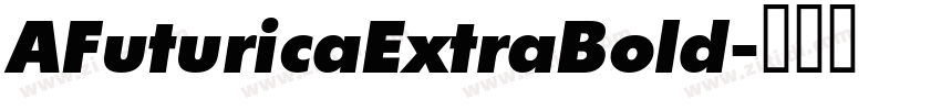 AFuturicaExtraBold字体转换