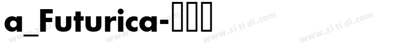 a_Futurica字体转换