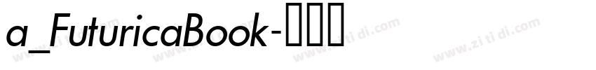 a_FuturicaBook字体转换