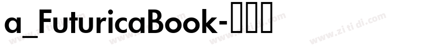 a_FuturicaBook字体转换