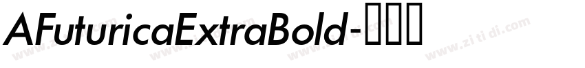 AFuturicaExtraBold字体转换