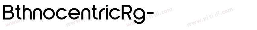 BthnocentricRg字体转换