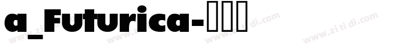 a_Futurica字体转换