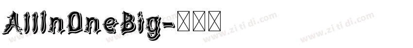 AllIn0neBig字体转换