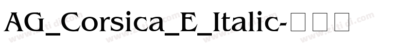 AG_Corsica_E_Italic字体转换