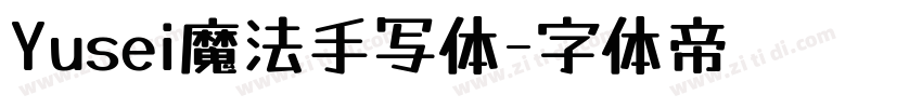 Yusei魔法手写体字体转换