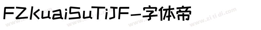 FZKuaiSuTiJF字体转换
