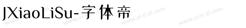 JXiaoLiSu字体转换
