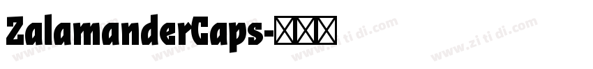 ZalamanderCaps字体转换 ZalamanderCaps字体转换